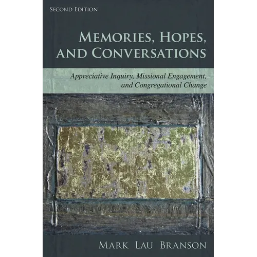 Memories, Hopes, and Conversations - Hardcover