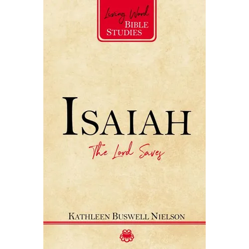 Isaiah: The Lord Saves - Paperback