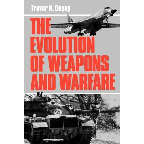 Evolution of Weapons and Warfare - Paperback