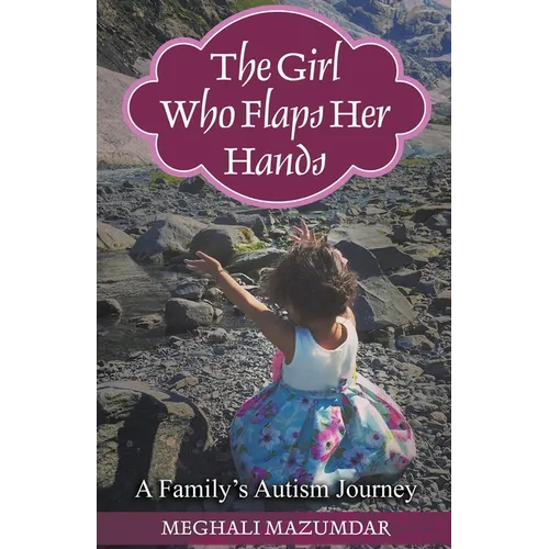 The Girl Who Flaps Her Hands - Paperback
