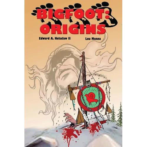 Bigfoot: ORIGINS A Graphic Novel - Paperback