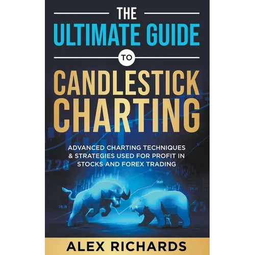 The Ultimate Guide to Candlestick Charting - Paperback