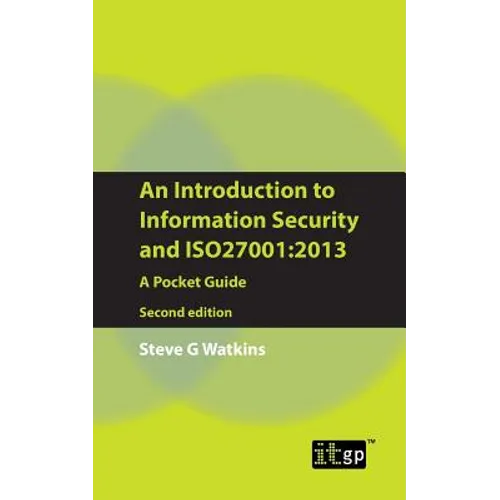 An Introduction to Information Security and ISO27001: 2013: A Pocket Guide - Paperback