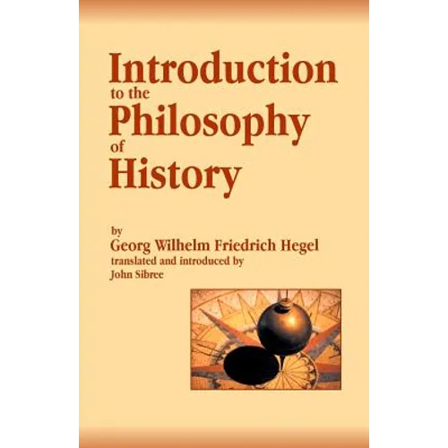 Introduction to the Philosophy of History - Paperback