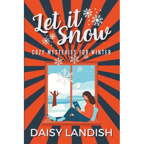 Let it Snow: Cozy Mysteries for Winter - Paperback