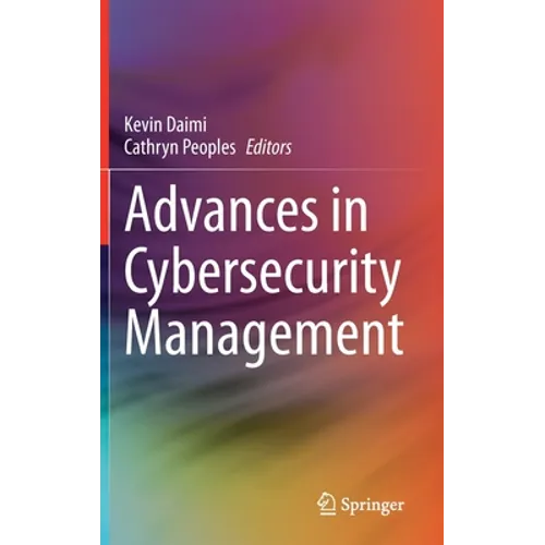 Advances in Cybersecurity Management - Hardcover