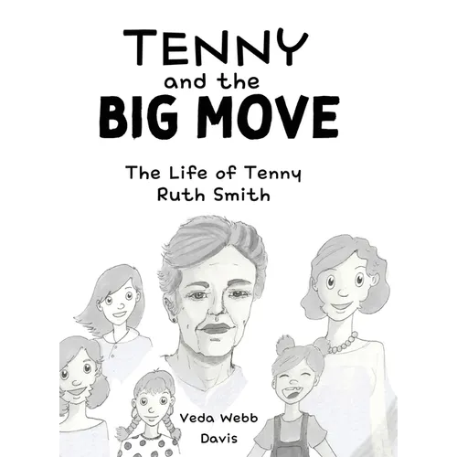 Tenny and the Big Move - Hardcover