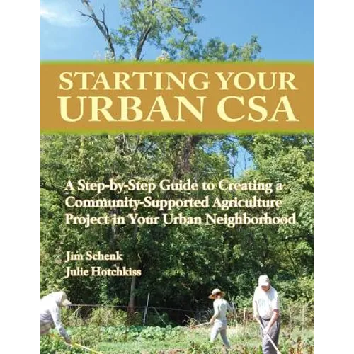 Starting Your Urban CSA - Paperback