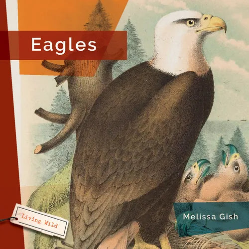Eagles - Library Binding