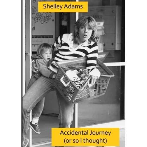 Accidental Journey Revised Edition - Paperback