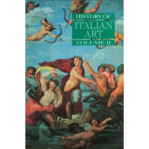 History of Italian Art, Volume II - Paperback