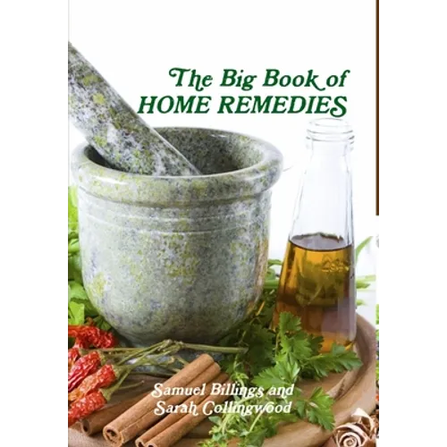 The Big Book of Home Remedies - Hardcover
