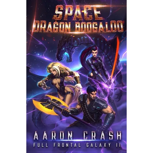 Space Dragon Boogaloo - Paperback