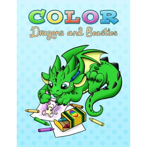Color Dragons and Beasties - Paperback