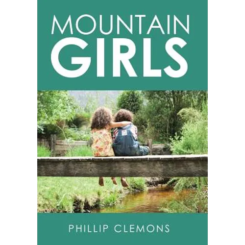 Mountain Girls - Hardcover