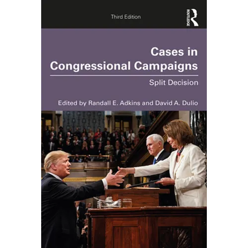 Cases in Congressional Campaigns: Split Decision - Paperback