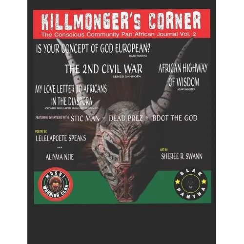 Kilmongers Corner Vol 2: The Conscious Communities Pan Afrikan Journal - Paperback