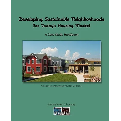 Developing Sustainable Neighborhoods - Paperback