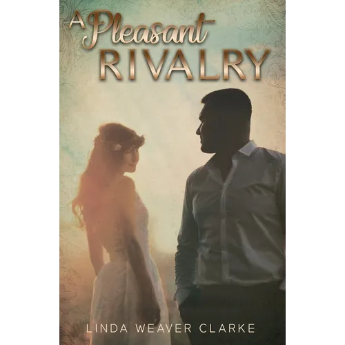 A Pleasant Rivalry - Paperback