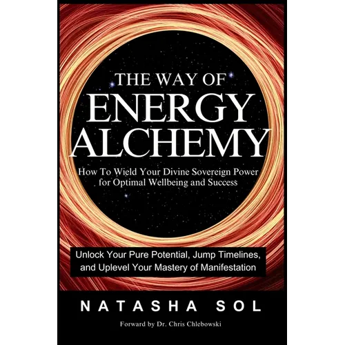 The Way of Energy Alchemy - Paperback