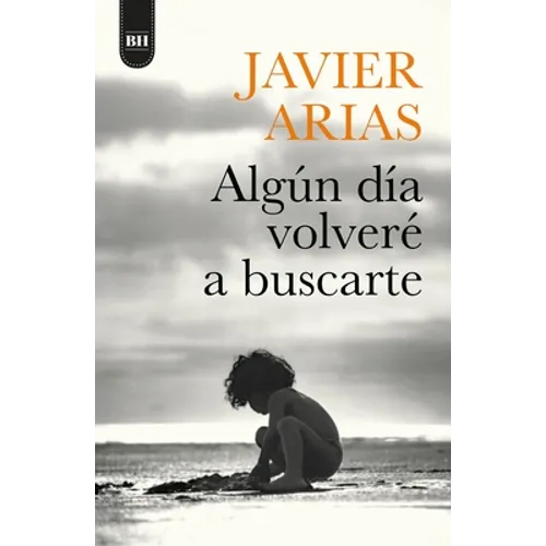 Algun Dia Volvere a Buscarte - Paperback