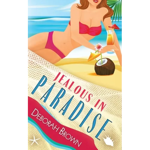 Jealous in Paradise - Paperback