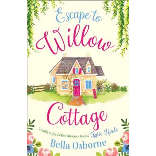 Escape to Willow Cottage - Paperback