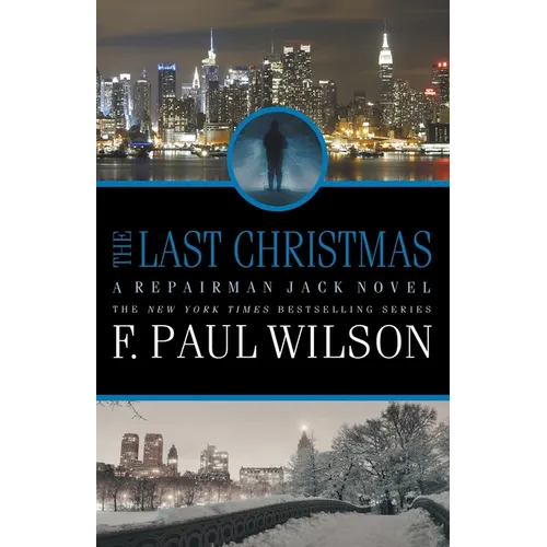 The Last Christmas: A Repairman Jack Novel - Paperback