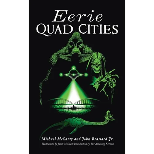 Eerie Quad Cities - Hardcover