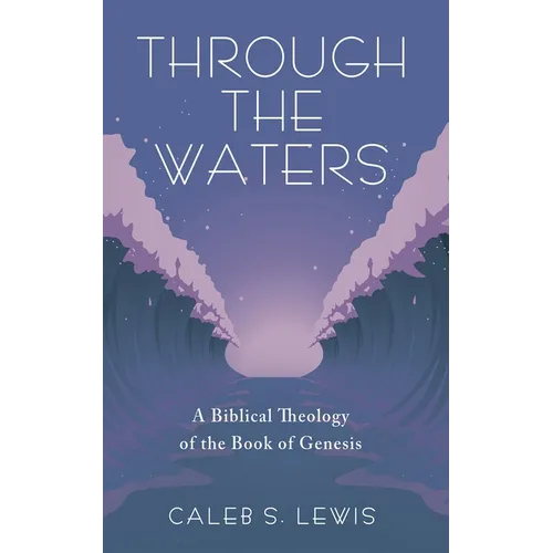 Through the Waters - Hardcover