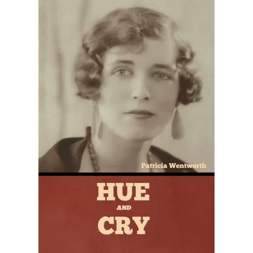 Hue and Cry - Hardcover