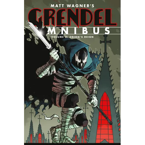 Grendel Omnibus Volume 3: Orion's Reign (Second Edition) - Paperback
