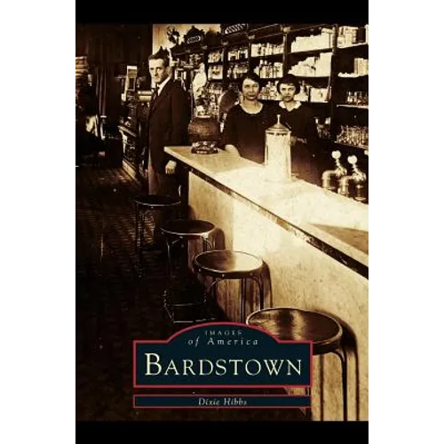 Bardstown - Hardcover