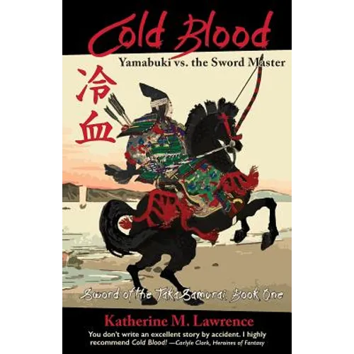 Cold Blood: Yamabuki vs. the Sword Master - Paperback