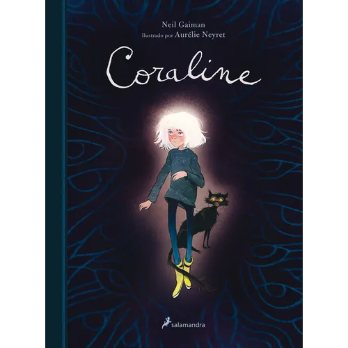 Coraline (Edición Ilustrada) / Coraline (Illustrated Edition) - Hardcover