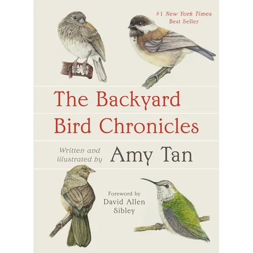 The Backyard Bird Chronicles - Hardcover