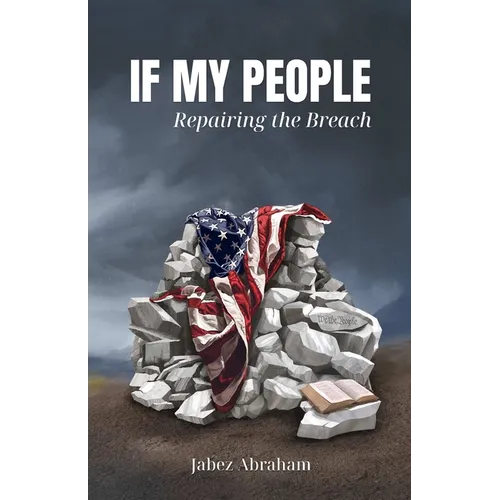 If My People: Repairing the Breach - Paperback