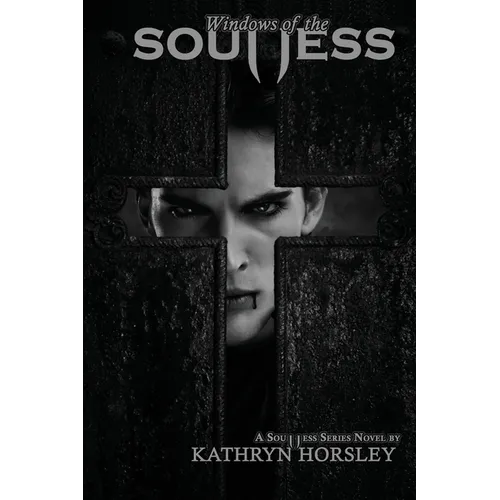 Windows of the Soulless - Paperback