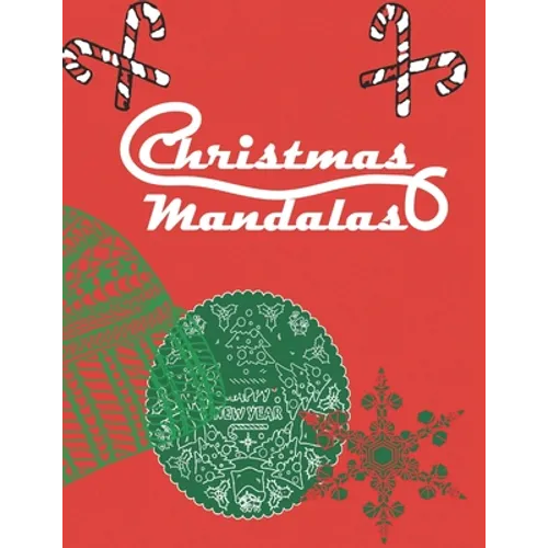 Christmas Mandala: Fun Adult Holiday Pattern Coloring Book - Paperback