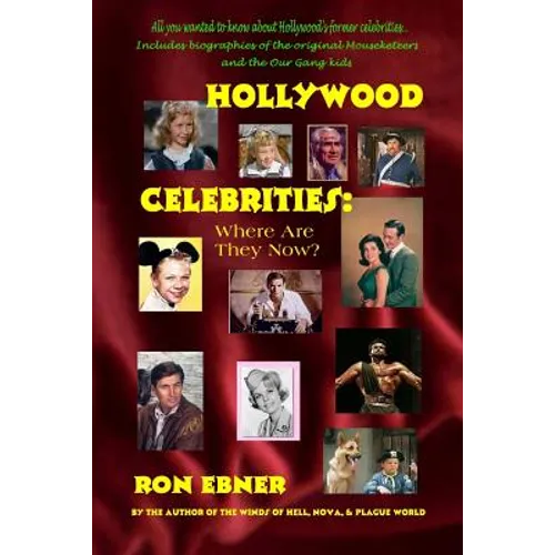 Hollywood Celebrities: Where Are They Now? - Paperback