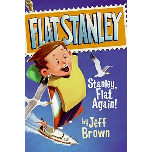 Stanley, Flat Again! - Hardcover