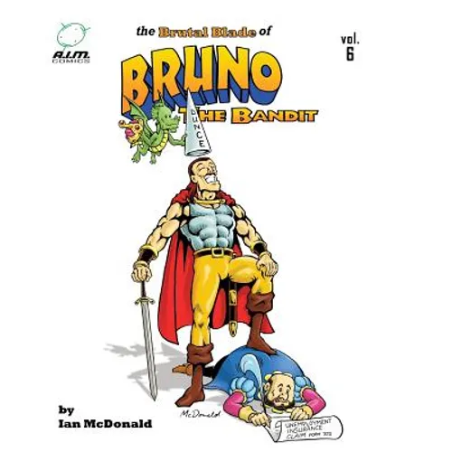 The Brutal Blade of Bruno the Bandit Vol. 6 - Paperback