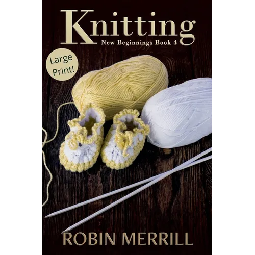 Knitting (Large Print) - Paperback