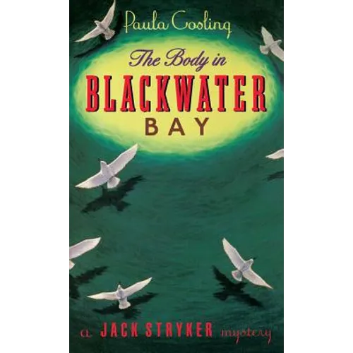 The Body in Blackwater Bay - Hardcover