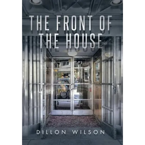 The Front of the House - Hardcover