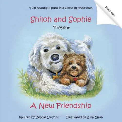 Shiloh and Sophie Present: A New Friendship - Paperback