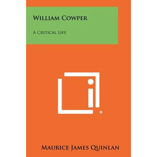 William Cowper: A Critical Life - Paperback