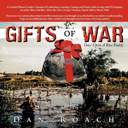 GIFTS of WAR: Once Upon A Rice Paddy - Paperback