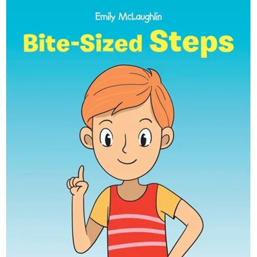 Bite-Sized Steps - Hardcover