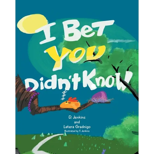 I Bet You Didn't Know - Paperback